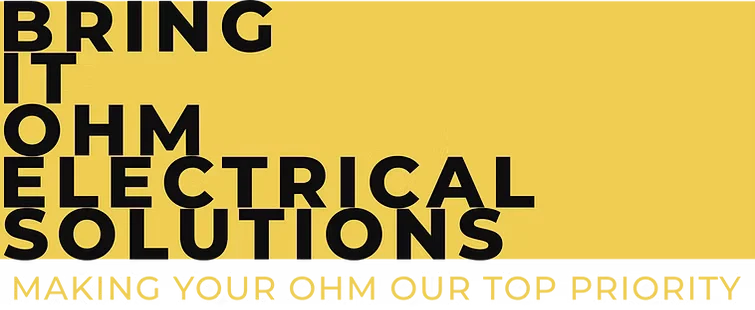 Bring it Ohm Electrical Solutions